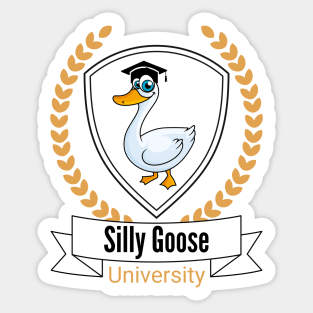 Silly Goose University - Cartoon Goose Design With Golden Details Sticker